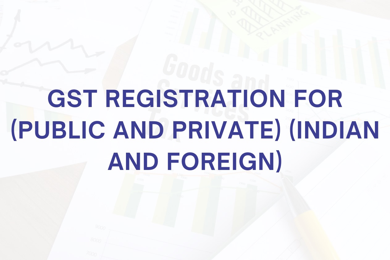 GSt Registration for public and private limited