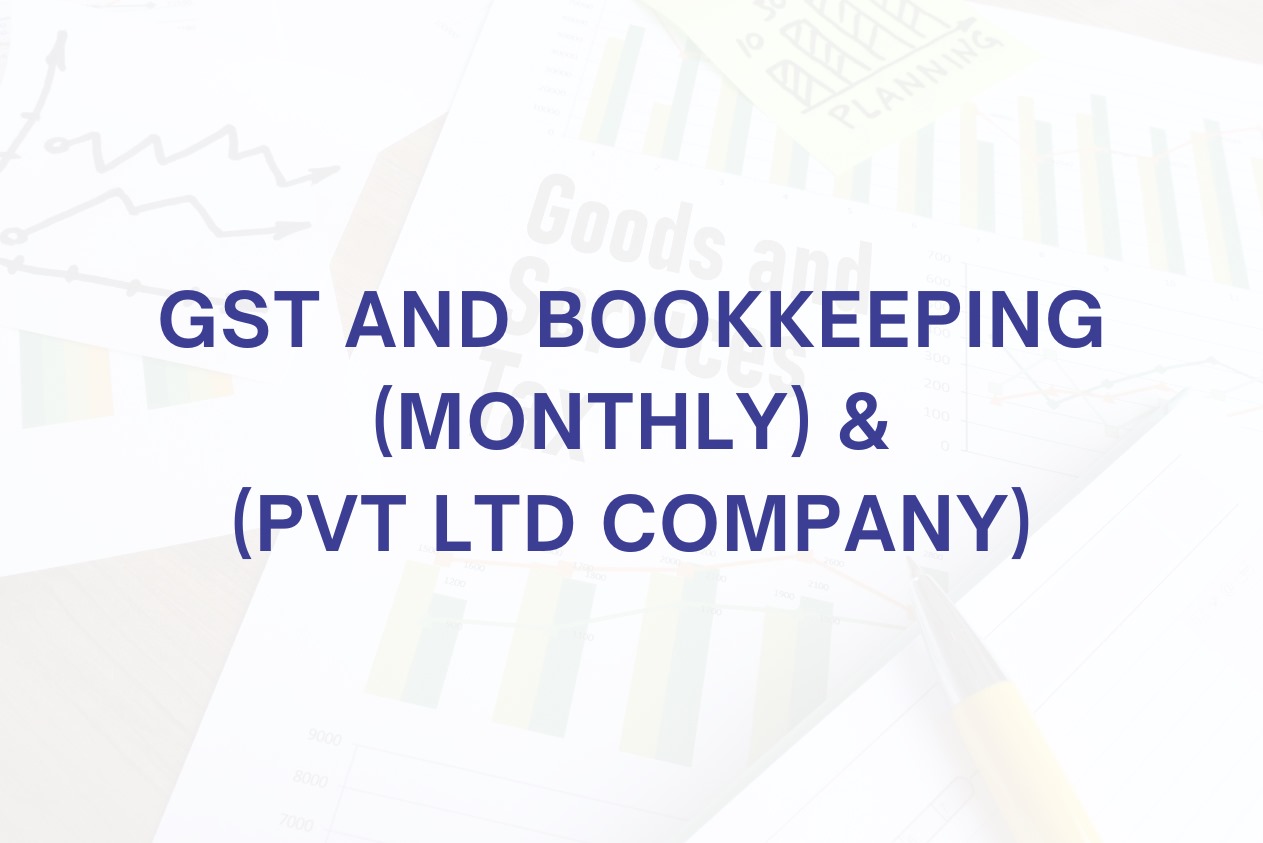 Gst and BookKeeping Monthly