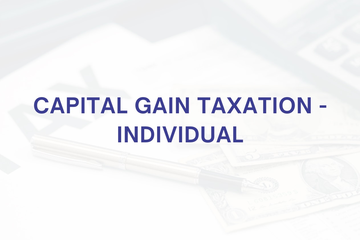 CapitalGain Taxation - Indiviual